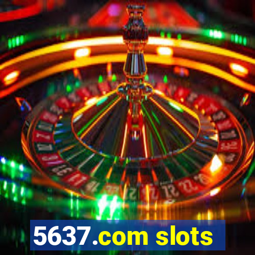 5637.com slots